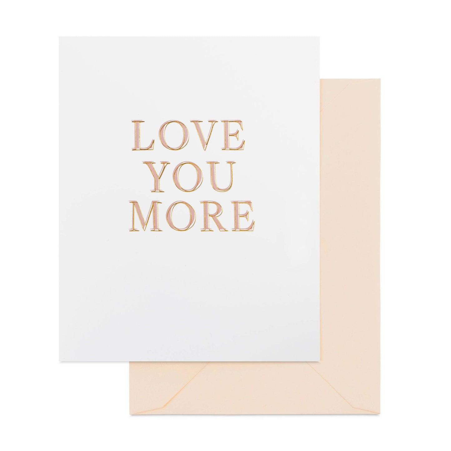 Love You More