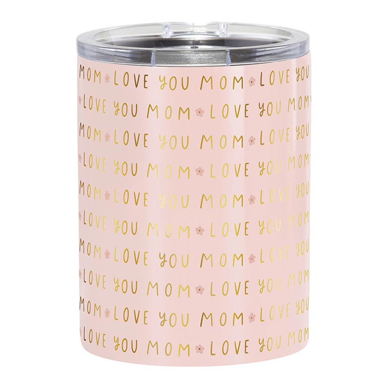 Love You Mom Stainless Tumbler