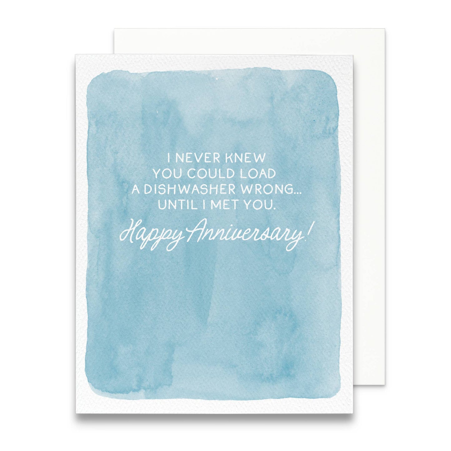 Load the Dishwasher Wrong Greeting Card | Anniversary Card