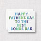Bonus Dad Father's Day Greeting Card | Step Dad Card