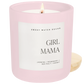 Girl Mama 15 oz Soy Candle