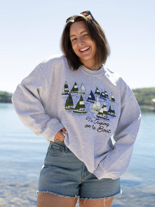 Charlie Southern No Crying On The Boat Sweatshirt