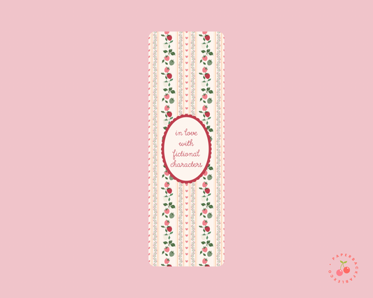 In Love With Fictional Characters - Bookmark