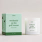 Weekends on the Golf Course Candle