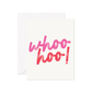 Whoo Hoo Greeting Card