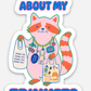 Ask Me About My Trinkets Sticker –Quirky Raccoon Collectible