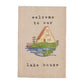 Mudpie Welcome To Our Lake House Towel