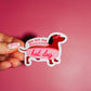 You are One Hot Dog Sticker, Valentine's Day, Trendy Cute
