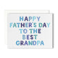 Best Grandpa Father's Day Greeting Card | Card for Grandpa