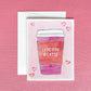 Love You A Latte Greeting Card | Valentine's Day Card