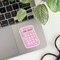 Girl Math Calculator - Vinyl Sticker