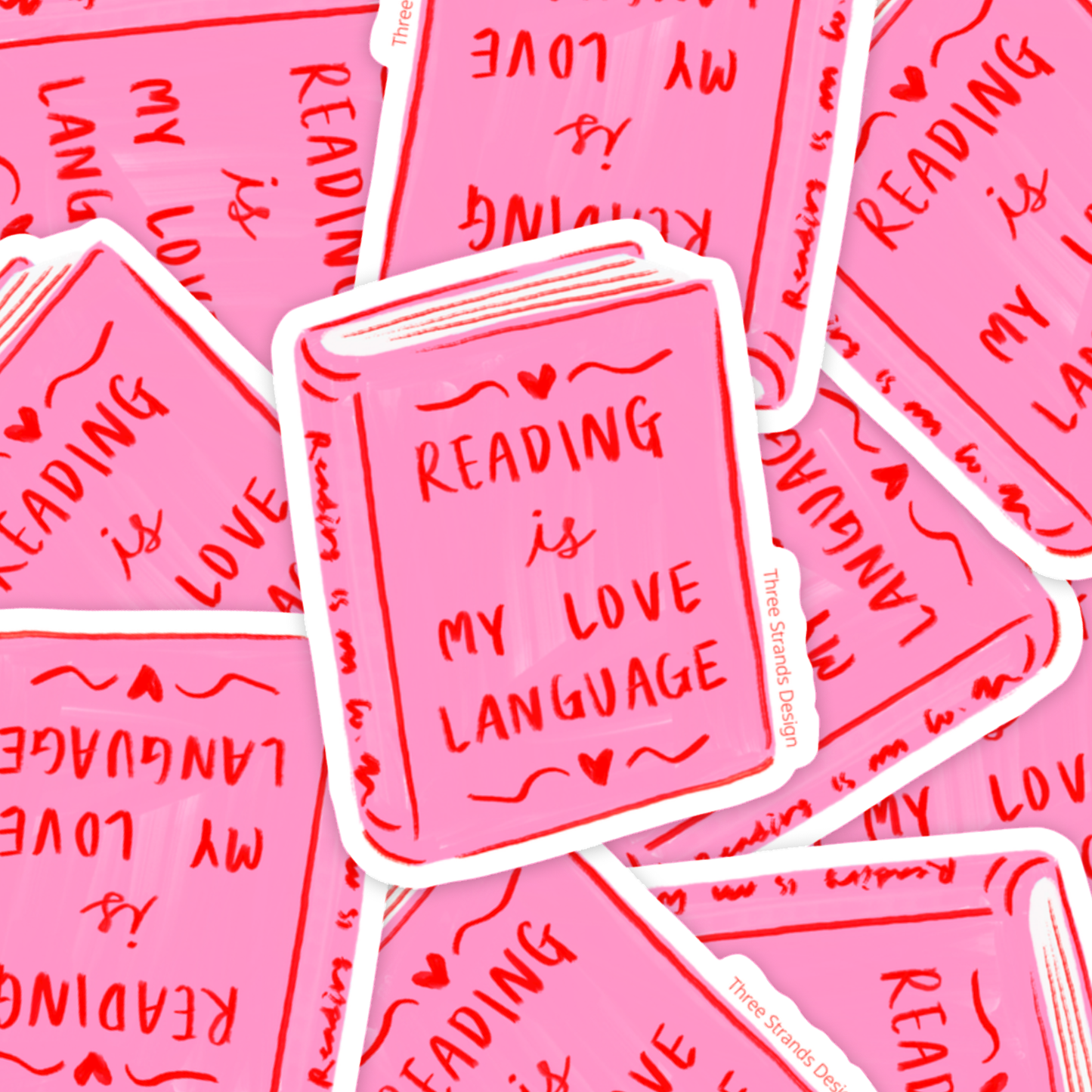 Reading Is My Love Language Bookish Sticker