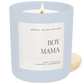 Boy Mama 15 oz Soy Candle