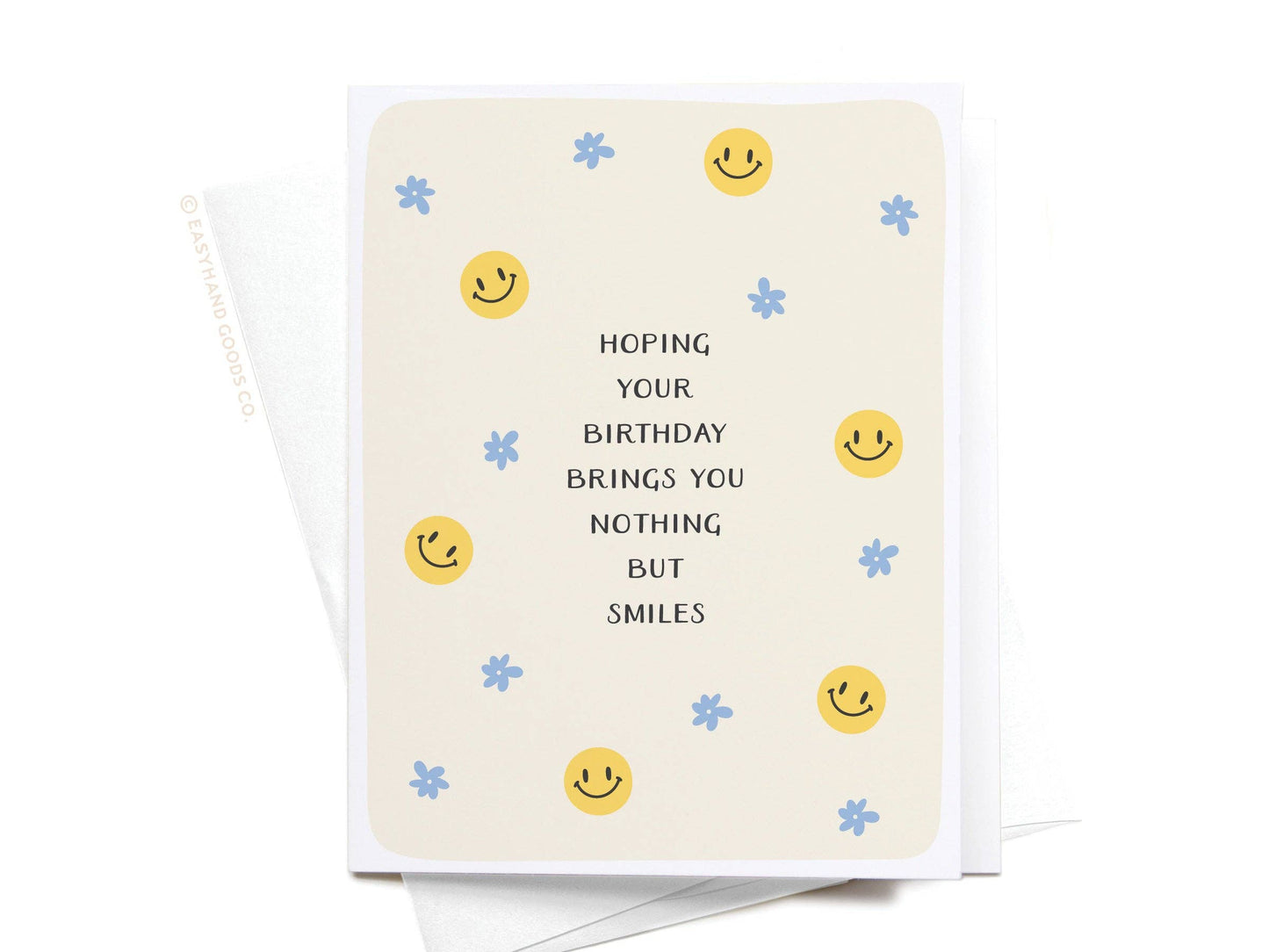 Nothing But Smiles Greeting Card