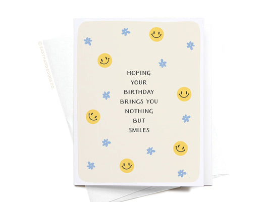 Nothing But Smiles Greeting Card