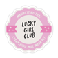 Lucky Girl Club Vinyl Sticker