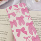 Feeling Bow-tiful Bookmark: No