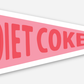 Diet Coke Banner Sticker