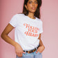 Brunette The Label Follow Your Heart Tee