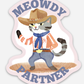 Meowdy Partner Sticker