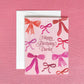 Happy Birthday Darlin' Greeting Card | Bow Birthday Card