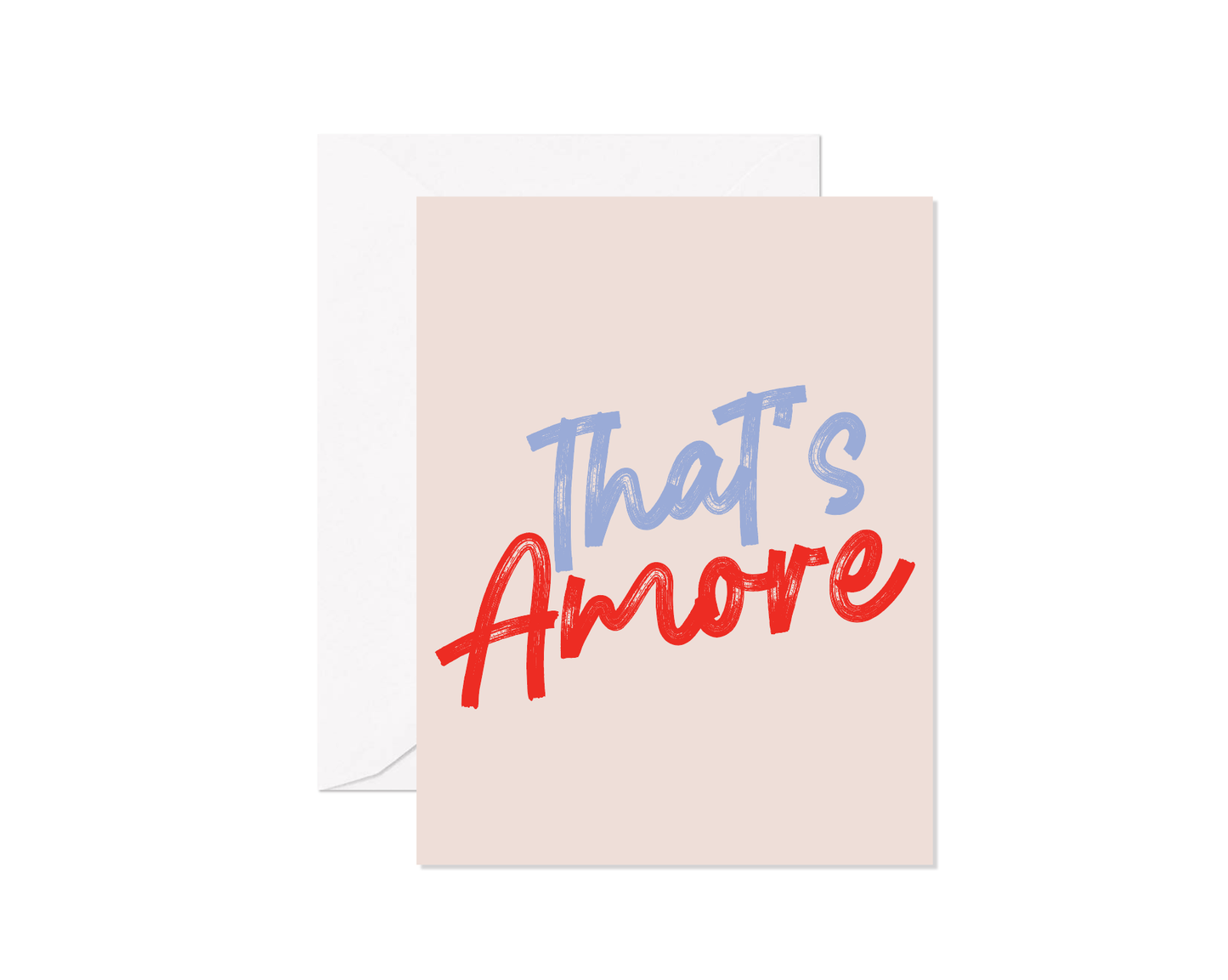 That's Amore Greeting Card